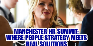 Manchester HR Summit: Where People Strategy Meets Real Solutions