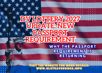 DV Lottery 2027 Update New Passport Requirement and Major Changes Announced