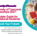 University of Tasmania Scholarships 2027: Complete Guide for International Students